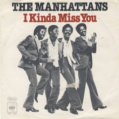 The Manhattans - I Kinda Miss You (DJ Jazz Instrumental)