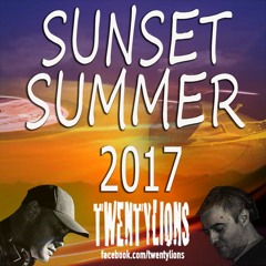 TWENTYLIONS ''SUNSET SESSIONS'' SUMMER 2017
