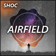 SHOC - Airfield