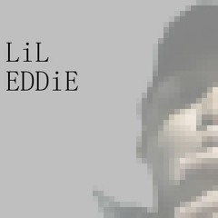 High - Lil Eddie (PROD. @EDDIETHAHEAD)