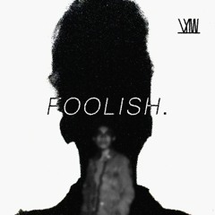 Foolish