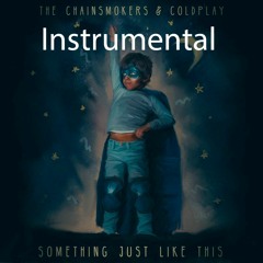 Something Just Like This instrumental