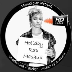Holiday Rap Mashup (HD Mastering 384KHz/128Bits) by Monsieur Propre