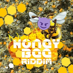 Naughty Honey Bee Riddim [ Produced by Chikethekhemist ]
