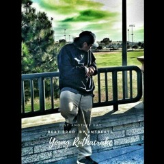Just Another Day- Young Ruthacrakc (beat Prod. By AntBeats)