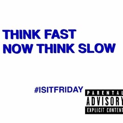 #ISITFRIDAY