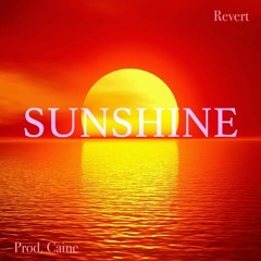 Sunshine (prod by Caine)
