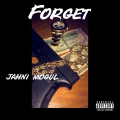 "Forget" (Prod. YaricoBeats)