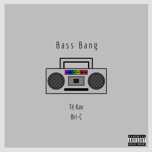 Bass Bang (feat. Bri-C)
