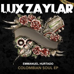 Emmanuel Hurtado - Grooving Saxo  (Lux Zaylar , Drums Rework)