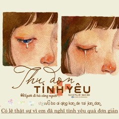 Thu Dọn Tình Yêu/把爱收好 - Ngư Can