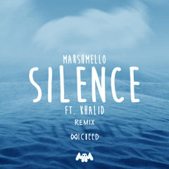 Marshmello ft. Khalid - Silence (Wicheed Remix)