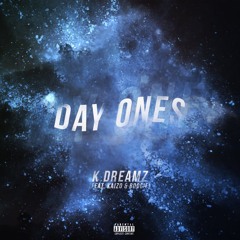Day Ones Ft. Kaizo X Boogie