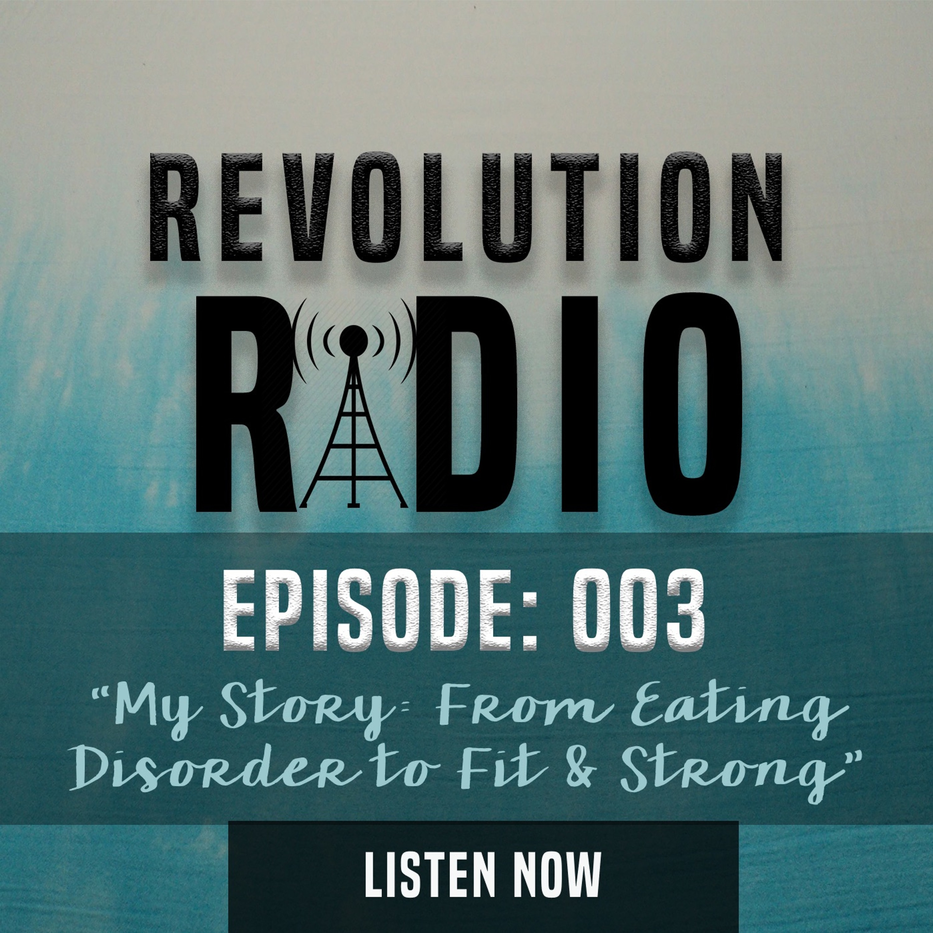 My Story: From Eating Disorder to Fit & Strong episode artwork