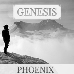 PHOENIX - Genesis