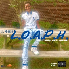 L.O.A.P.H. PROD. BY: @MOCOMITCH & @CHASEJAMS