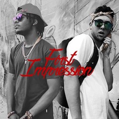 First Impression - ft. Yung Na$a