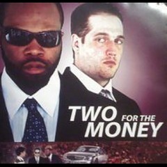 Two for the Money