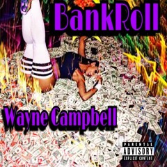 BankRoll (Prod. by Mubz)