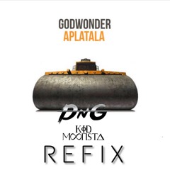 Aplatala (DnG x Kid Moonsta Refix)