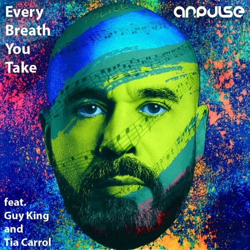 Andre Pulse feat. Tia Carrol and Guy King - Every Breath You Take (Remake from The Police)