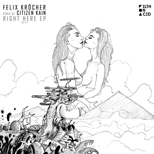 PREMIERE: Felix Kröcher - Back Fast (Original Mix) [Filth On Acid]