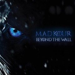 Mad Kour - Beyond The Wall (Original Mix)