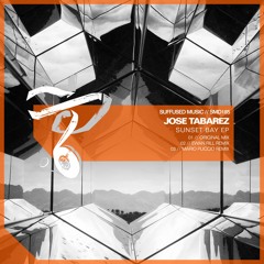 SMD185 Jose Tabarez - Sunset Bay EP [Suffused Music]