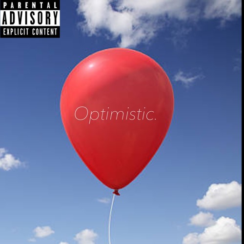 Optimistic. - Alexander Kain feat. Taylor Wimberly (prod. Tony Baines)