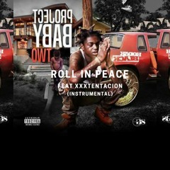 Kodak Black - Roll in Peace (feat. Xxxtentacion) [instrumental]