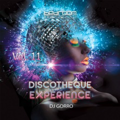 Dj Gorro - Discotheque Experience Vol. 11 (Bedroom Premium Club)