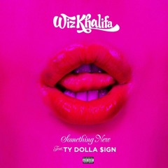 Wiz Khalifa Feat. Ty Dolla Sign & West Sait - Something New SC
