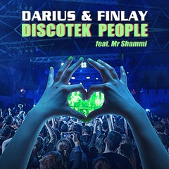 Darius & Finlay - Discotek People (feat Mr Shammi)- (Radio Mix)