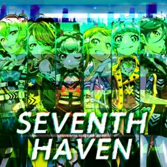 SEVENTH HAVEN (Remix)