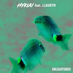Enlightened (feat. J.Lauryn)