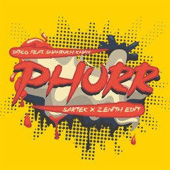 Diplo & Pritam Feat Shahrukh Khan - PHURR (Sartek X Zenith Edit)