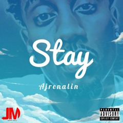 Ajrenalin - STAY (RAW)