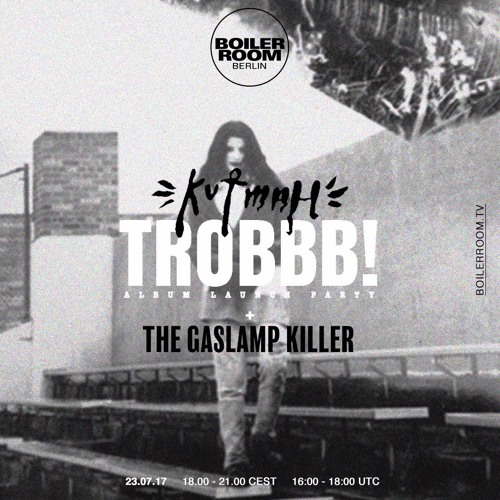 The Gaslamp Killer b2b Kutmah Boiler Room Berlin DJ Set