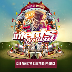 Intents Festival 2017 - Liveset Sub Sonik vs Sub Zero Project
