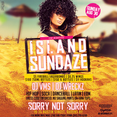@ESK_VMS & @DJWRECKZ LIVE AT ISLAND SUNDAZE @SORRYNOTSORRYNYC #TEAMNORIE #EXCELLENCESOUNDKREW