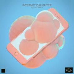 Internet Daughter - Audemars feat. Rakeem Miles and Blxck lxn
