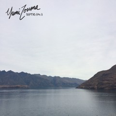 Yumi Zouma - Depths (Pt. I)