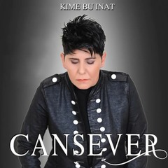 AG & Cansever - Kime Bu İnat