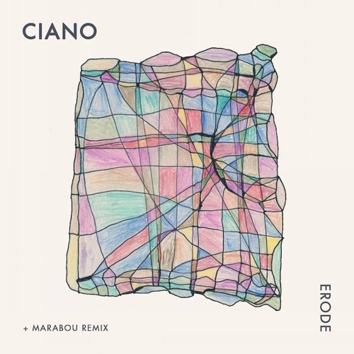 Ciano - Erode (Marabou Easy Remix)