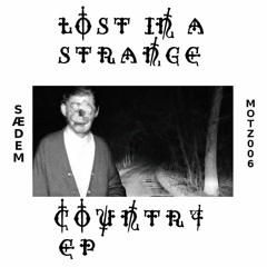 Lost In A Strange Country (WarinD Remix)[MOTZ003]