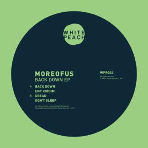 MOREOFUS - Dread (WPR024) [Strictly 140 Premiere 012]