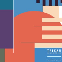 TAIKAN MIX COLLECTION 003 | BY YUKIBEB (SOULECTION)