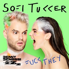 Fuck They (Benny Benassi & MazZz Remix)[Radio Edit]