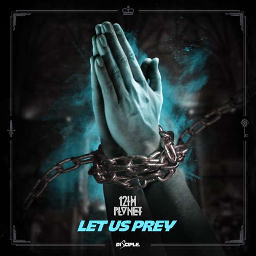 12th Planet - Let Us Prey
