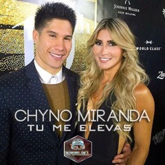 Chyno Miranda - Tu Me Elevas - Intro-Extended - MC/DJ SAMUEL